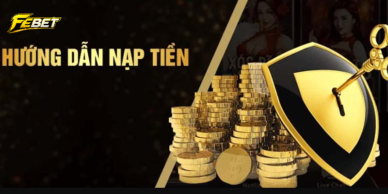 Đôi nét về nạp tiền febet