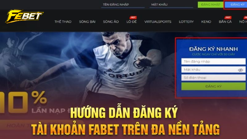 Hướng dẫn đăng ký febet đơn giản nhất
