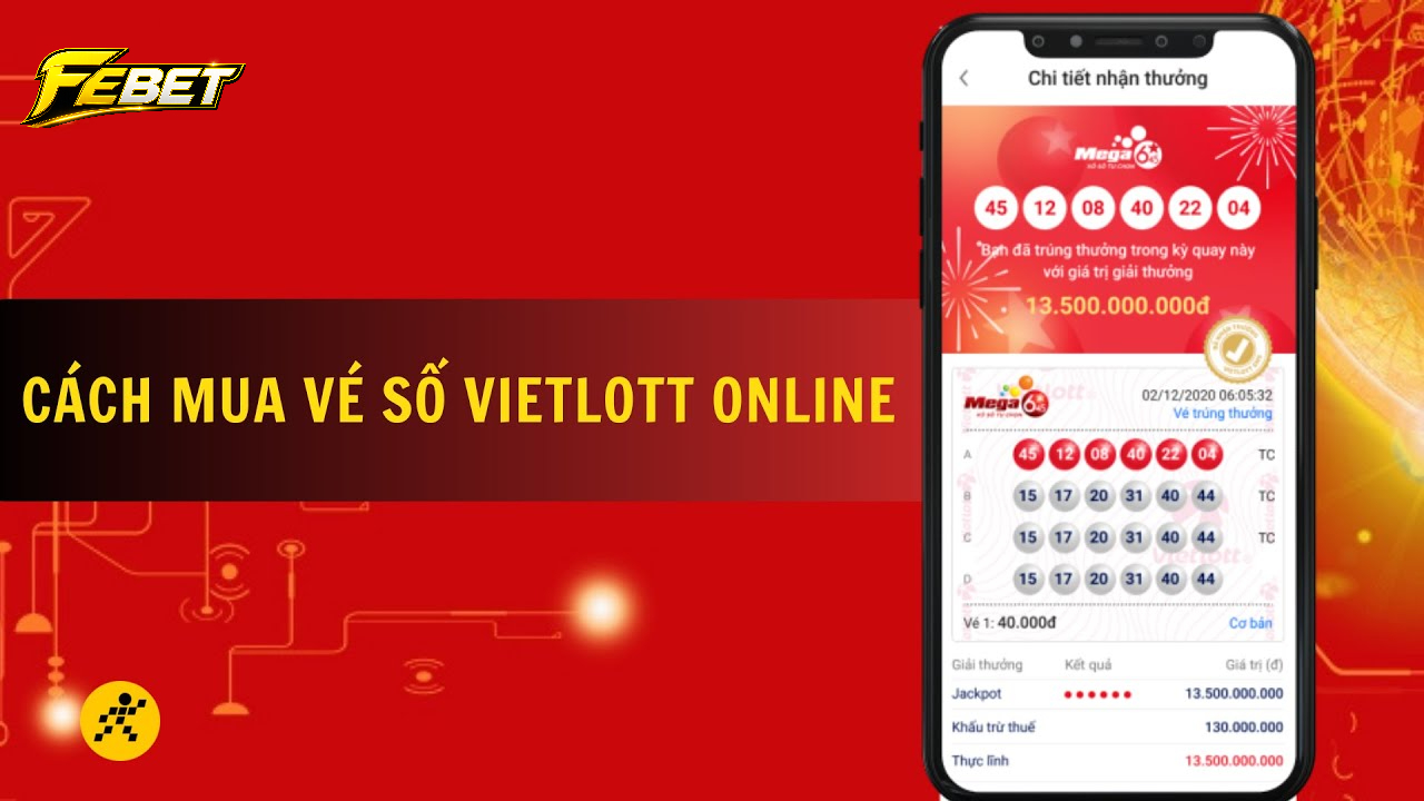 Cách mua vé số trực tuyến tại febet