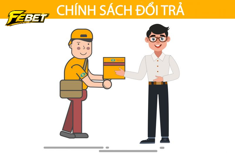Đôi nét tổng quan về chính sách hoàn trả febet